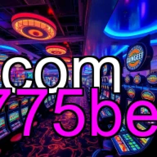 Bônus Imperdíveis no Site 775bet: Diversão Garantida para Jogadores!